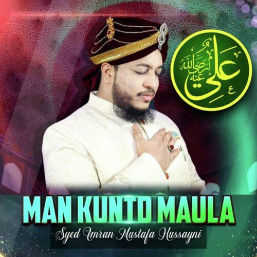 Man Kunto Maula