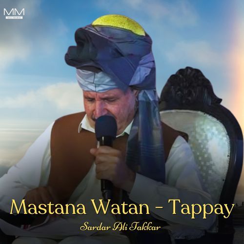 Mastana Watan - Tappay