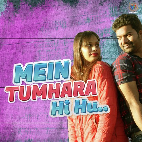 Mein Tumhara Hi Hu_poster_image