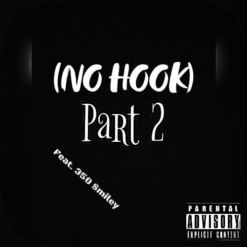 NO HOOK, Pt. 2 (feat. 358 Smiley)_poster_image