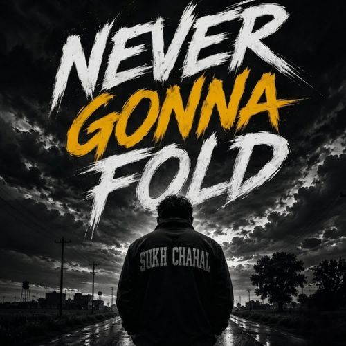 Never gonna fold