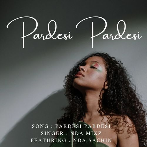 Pardesi Pardesi