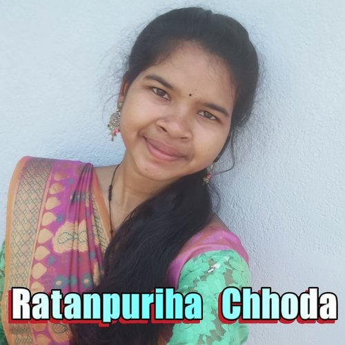 Ratanpuriha Chhoda