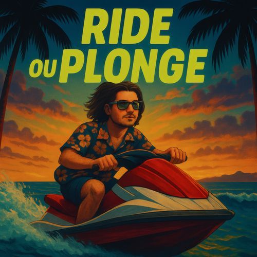 Ride ou plonge