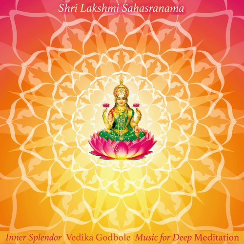 Introduction to the Thousand Names of Shri Lakshmi