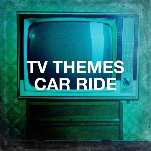 TV Themes Car Ride_poster_image