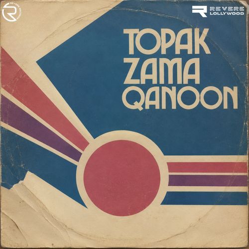 Topak Zama Qanoon (Original Motion Picture Soundtrack)