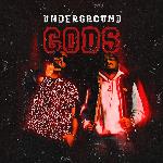 Underground Gods