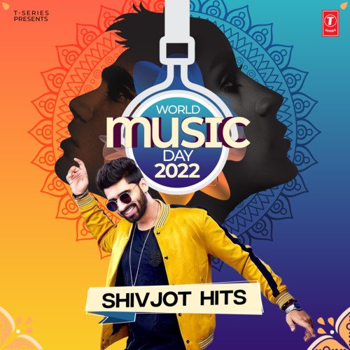 World Music Day 2022 Shivjot Hits