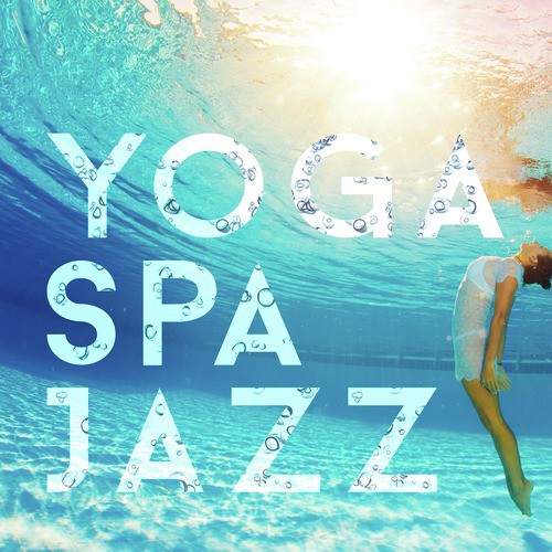 Yoga Spa Jazz