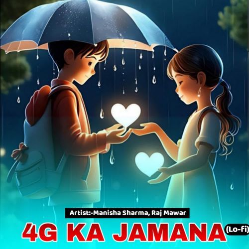 4G Ka Jamana (Lo-fi)