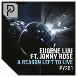 A Reason Left to Live (Original Mix)