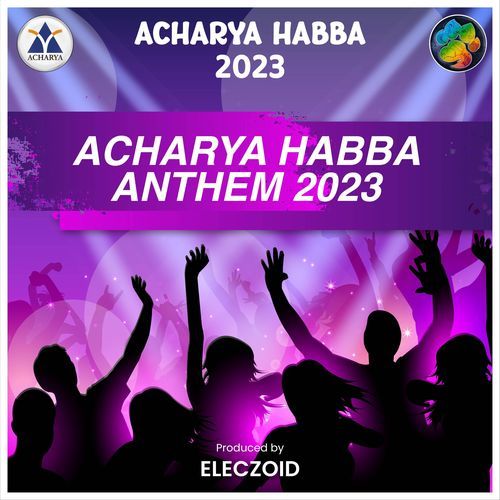 Acharya Habba Anthem 2023 cover art