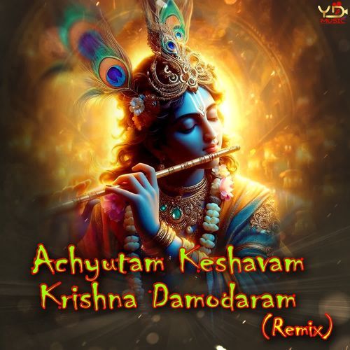 Achyutam Keshavam Krishna Damodaram