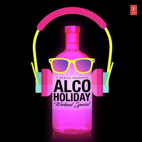 Alco-Holiday - Weekend Special