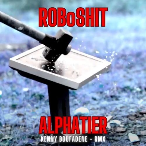 Alphatier (Kenny Boufadene Remix)