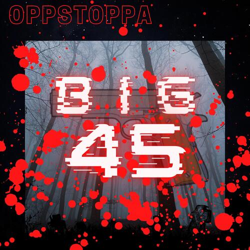 BIG45 Lyrics - Oppstoppa - Only on JioSaavn