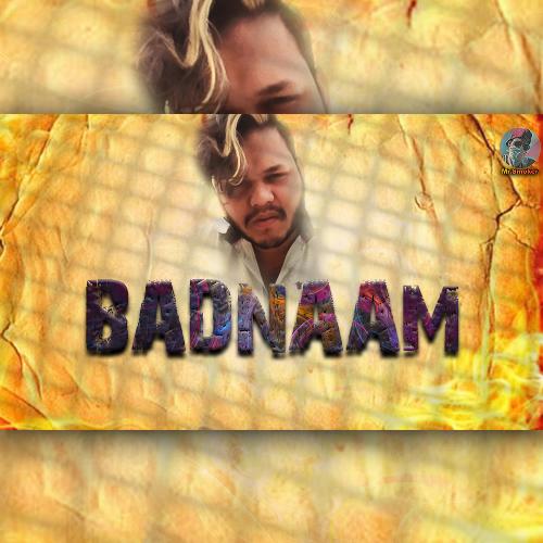 Badnaam