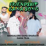 Bangalore Friendship Gana Song