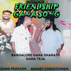 Bangalore Friendship Gana Song