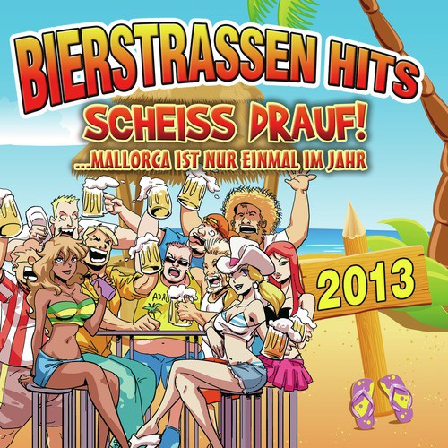 Bierstrassen Hits 2013