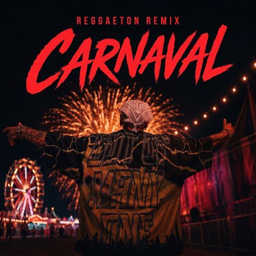 Carnaval (Reggaeton Remix)