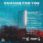 Change For You (Slowed &amp; Reverbed)
