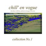 Chill' en vogue