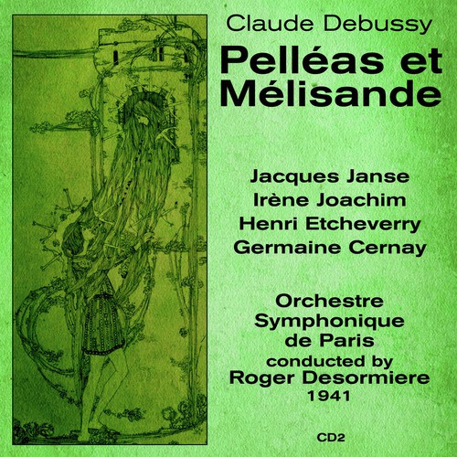 Claude Debussy: Pelléas et Mélisande (1941), Volume 2_poster_image