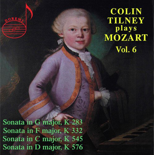 Colin Tilney Plays Mozart, Vol. 6