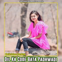 Dil Ka Code Bata Padhwadi-ChoZeERAD14