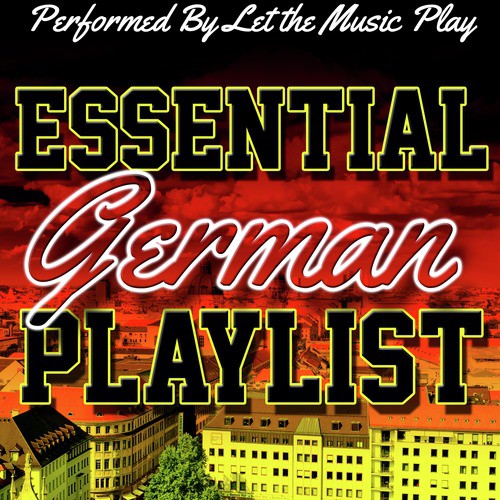 Essential German Playlist