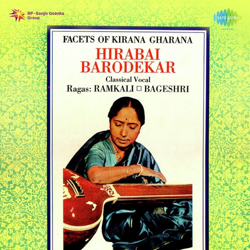 Facets Of Kirana Gharana Hirabai Barodekar