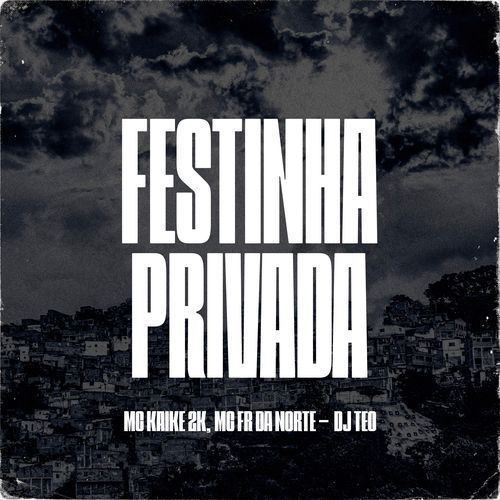 Festinha Privada