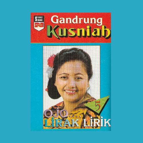 Gandrung, Vol. 5: Ojo Lirak Lirik