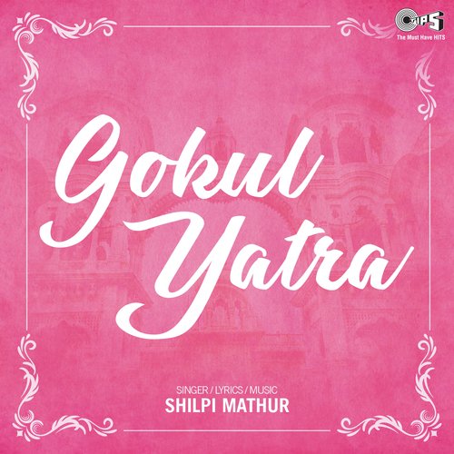 Gokul Yatra