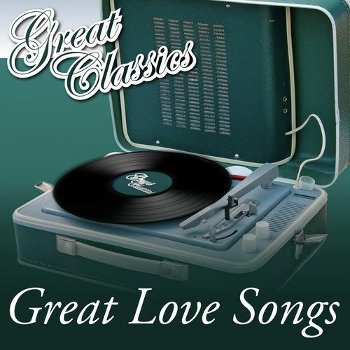 Great Love Songs