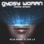 Gypsy Woman (Techno Version)