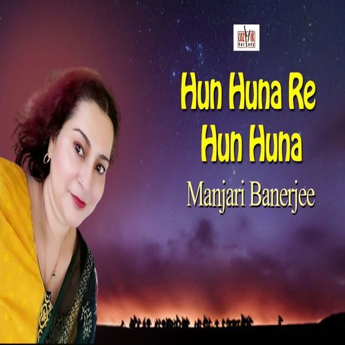 Hun Hun Na Re