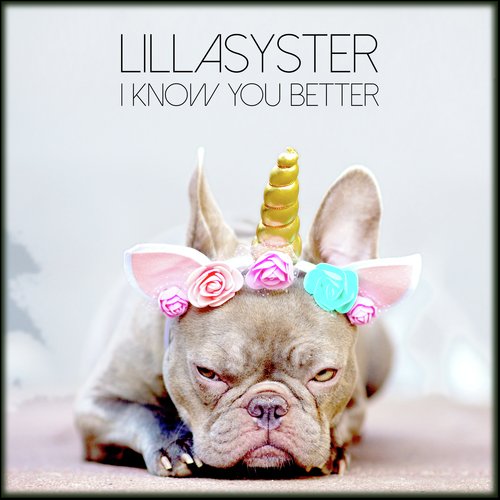 I Know You Better