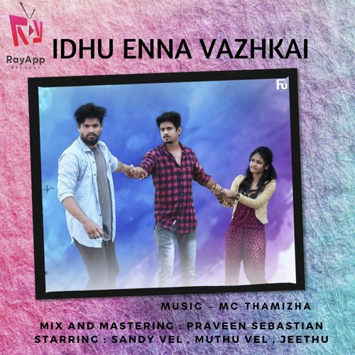 Idhu Enna Vazhkai