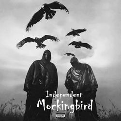 Independent Mockingbird