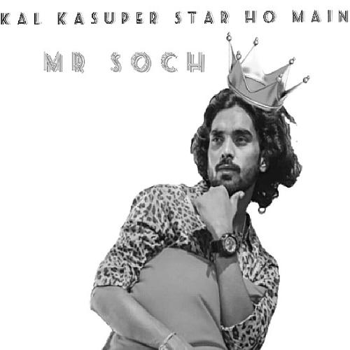 Kal Kasuper Star Ho Main