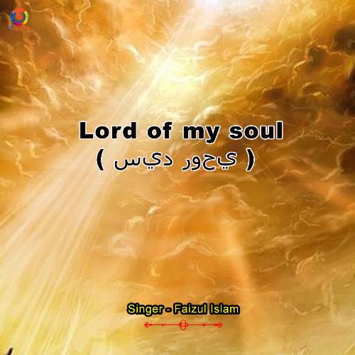 Lord Of My Soul