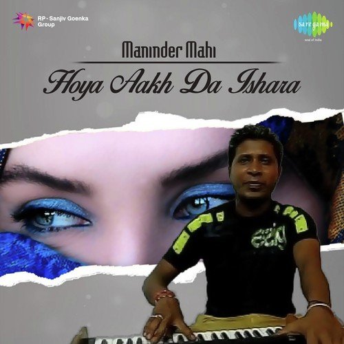 Maninder Mahi - Hoya Aakh Da Ishara