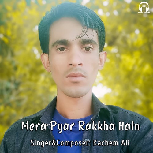 Mera Pyar Rakkha Hain