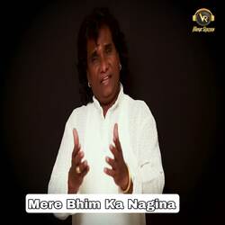 Mere Bhim Ka Nagina