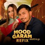 Mood Garam Bajrangi Ke Doot Refix