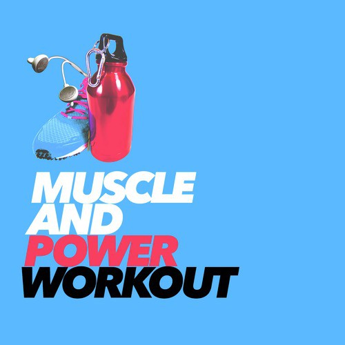 Muscle and Power Workout_poster_image