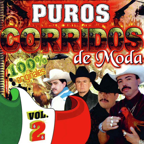 Puros Corridos de Moda 100% Originales, Vol. 2